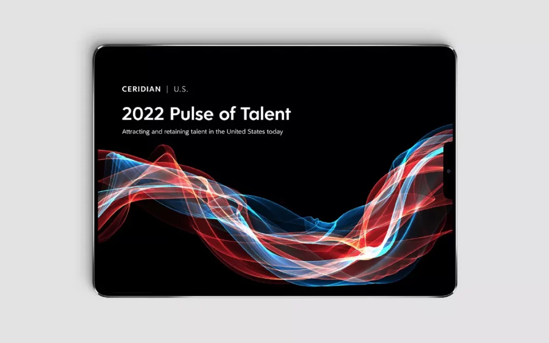 2022 Pulse of Talent: Attracting and retaining talent in the United States today